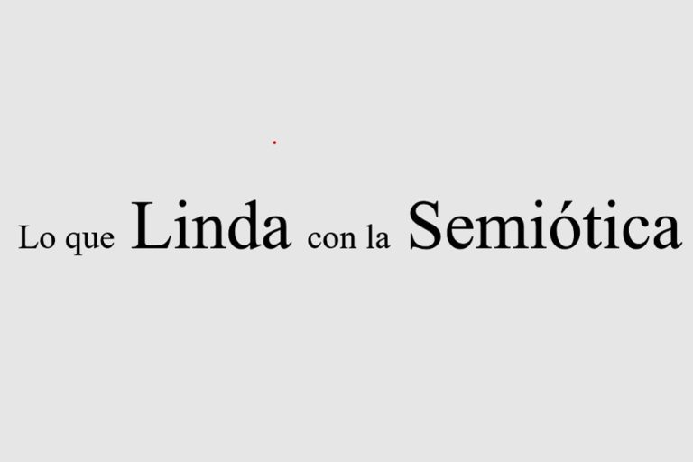 Lo que Linda con la Semiótica 5